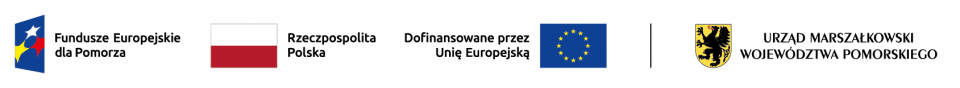 Pasek logotypów: Fundusze Europejskie dla Pomorza, Rzeczpospolita Polska, dofinansowano przez Unię Europejską, Urząd Marszałkowski Województwa Pomorskiego